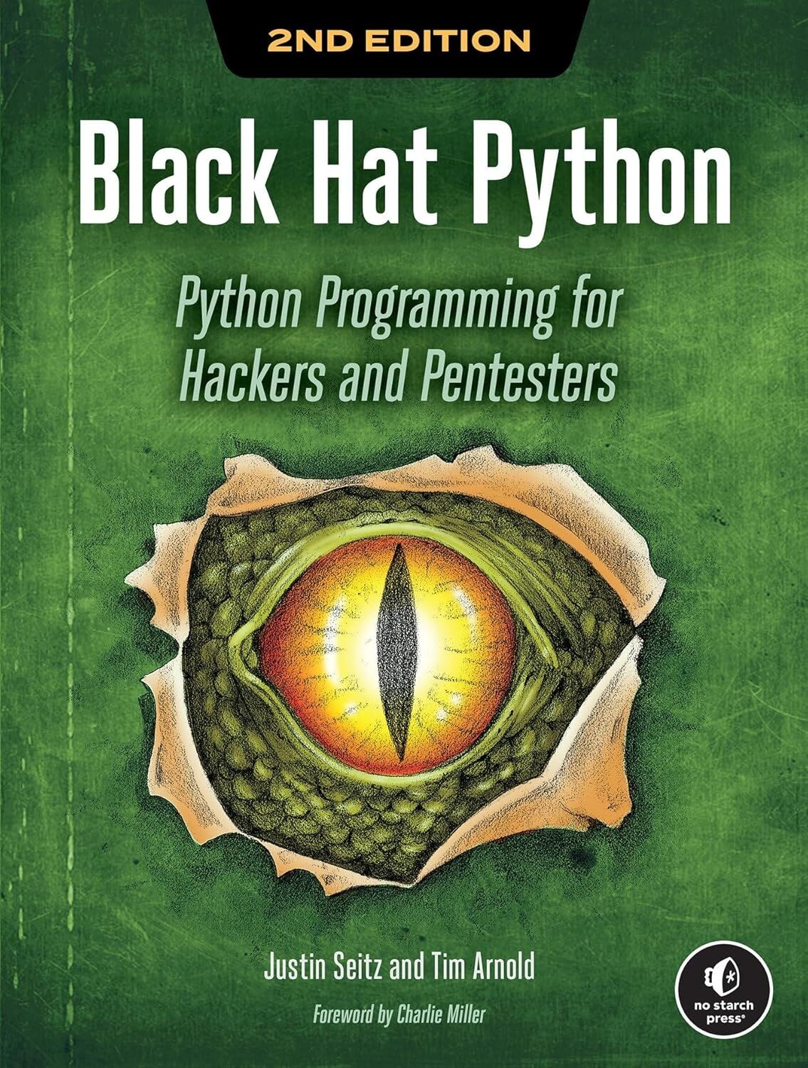 Hat Python, 2nd Edition: Python Programming For Hackers And Pentesters