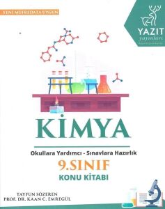 Yazıt 9.sınıf Kimya Konu Kitabı: Okullara Yardımcı - Sınavlara Hazırlık