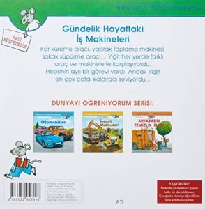 Gündelik Hayattaki Iş Makineleri - Dünyayı Öğreniyorum