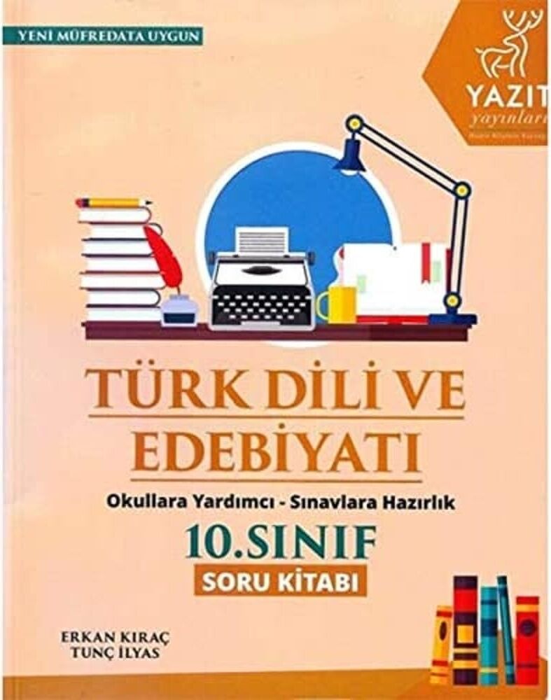 Yazıt 10. Sınıf Türk Dili ve Edebiyatı Soru Kitabı Yeni: Okula Yardımcı Sınavlara Hazırlık