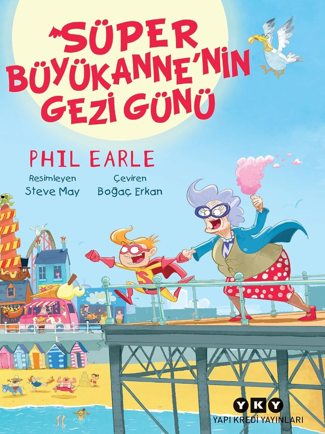 Süper Büyükanne’nin Gezi Günü