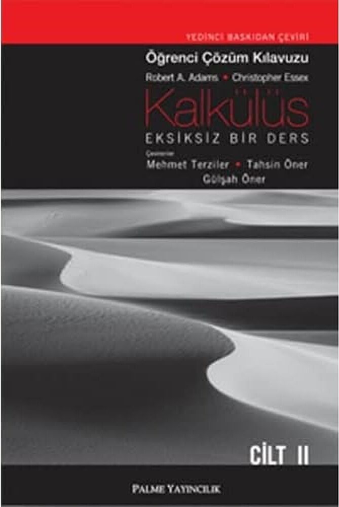 Kalkülüs Eksiksiz Bir Ders: Öğrenci Çözüm Klavuzu Cilt Iı