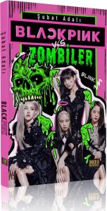 Blackpink Vs. Zombiler