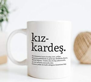 Kız Kardeş Kelime Anlamlı Baskılı Kupa Bardak Kahve Bardağı Kız Kardeşe Özel Tasarım Hediye 107226