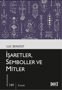 Işaretler, Semboller ve Mitler