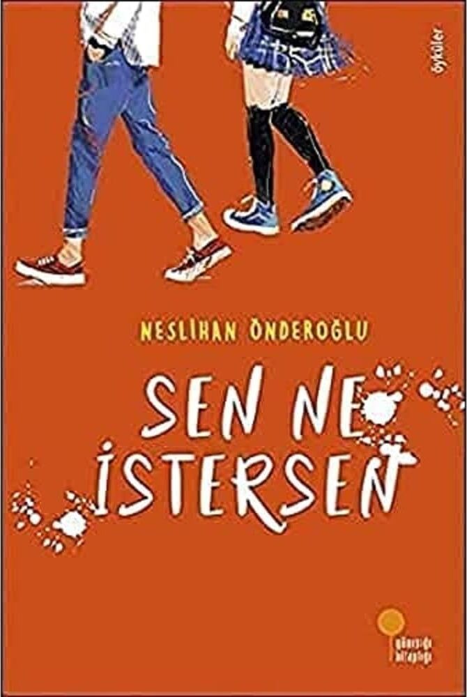 Sen Ne Istersen: Öyküler