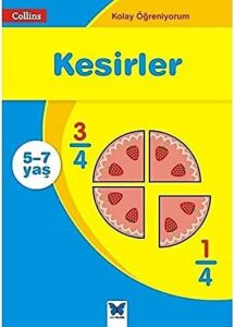 Kolay Öğreniyorum - Kesirler: Collins 5-7 Yaş