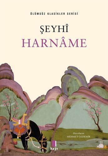Şeyhi Harname: Ölümsüz Klasikler Serisi