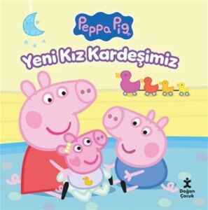 Peppa Pig- Yeni Kız Kardeşimiz
