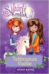 Sihirli Krallık Tekboynuz Vadisi