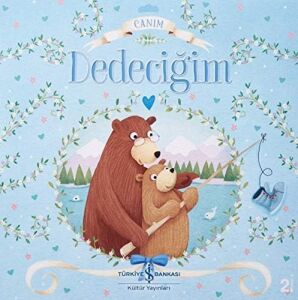 Canım Dedeciğim