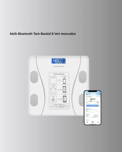 Akıllı Dijital Baskül – Bluetooth Bağlantılı, 8 Ölçüm Verili, Akıllı Vücut Analiz Tartısı