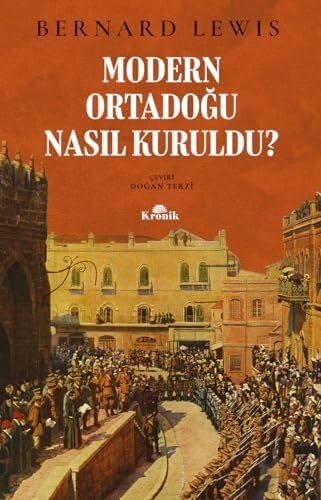 Modern Ortadoğu Nasıl Kuruldu?
