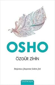 Özgür Zihin: Bağımsız Yaşama Giden Yol