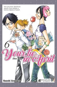 Your Lie In April - Nisan Yalanı 6