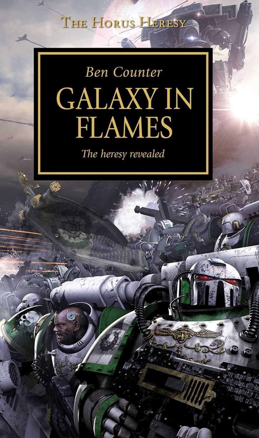 Horus Heresy - Galaxy In Flames (Volume 3)
