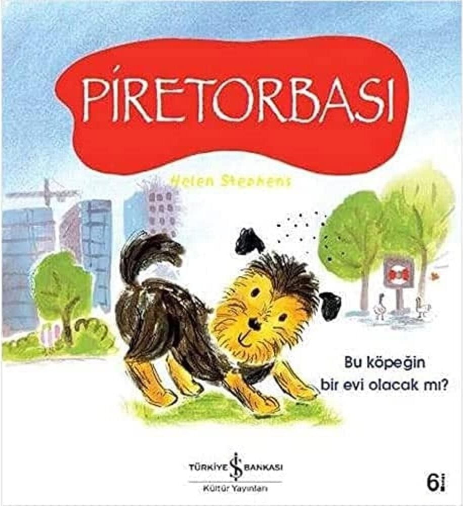Piretorbası: Bu Köpeğin Bir Evi Olacak Mı?