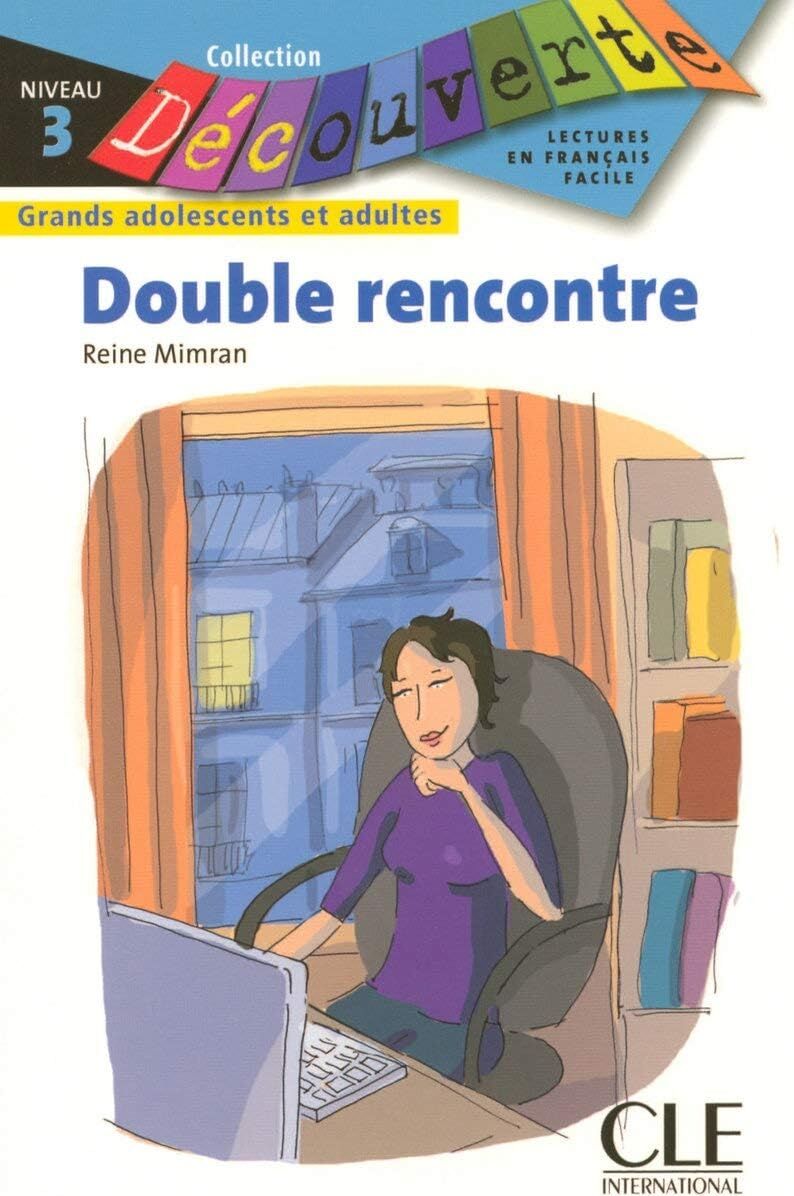 Découverte Double Rencontre Niveau 3