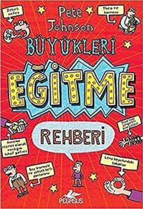Büyükleri Eğitme Rehberi