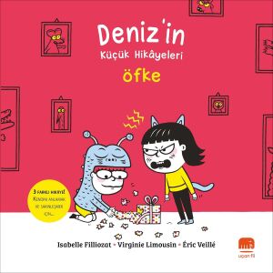 Deniz'in Küçük Hikayeleri - Öfke