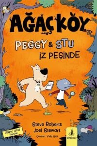 Ağaçköy - Peggy & Stu Iz Peşinde