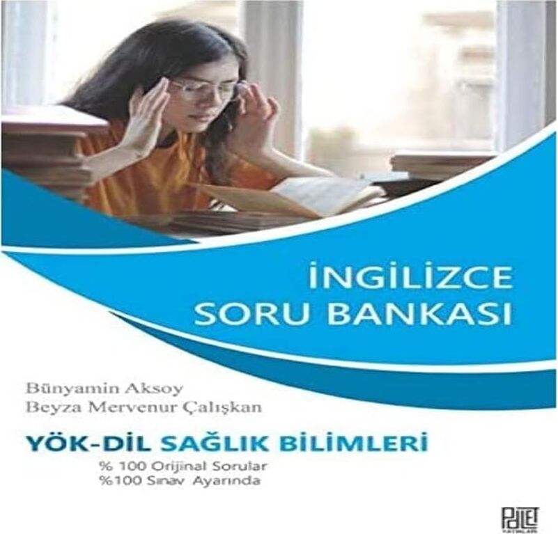Yök-Dil Sağlık Bilimleri Ingilizce Soru Bankası 2021