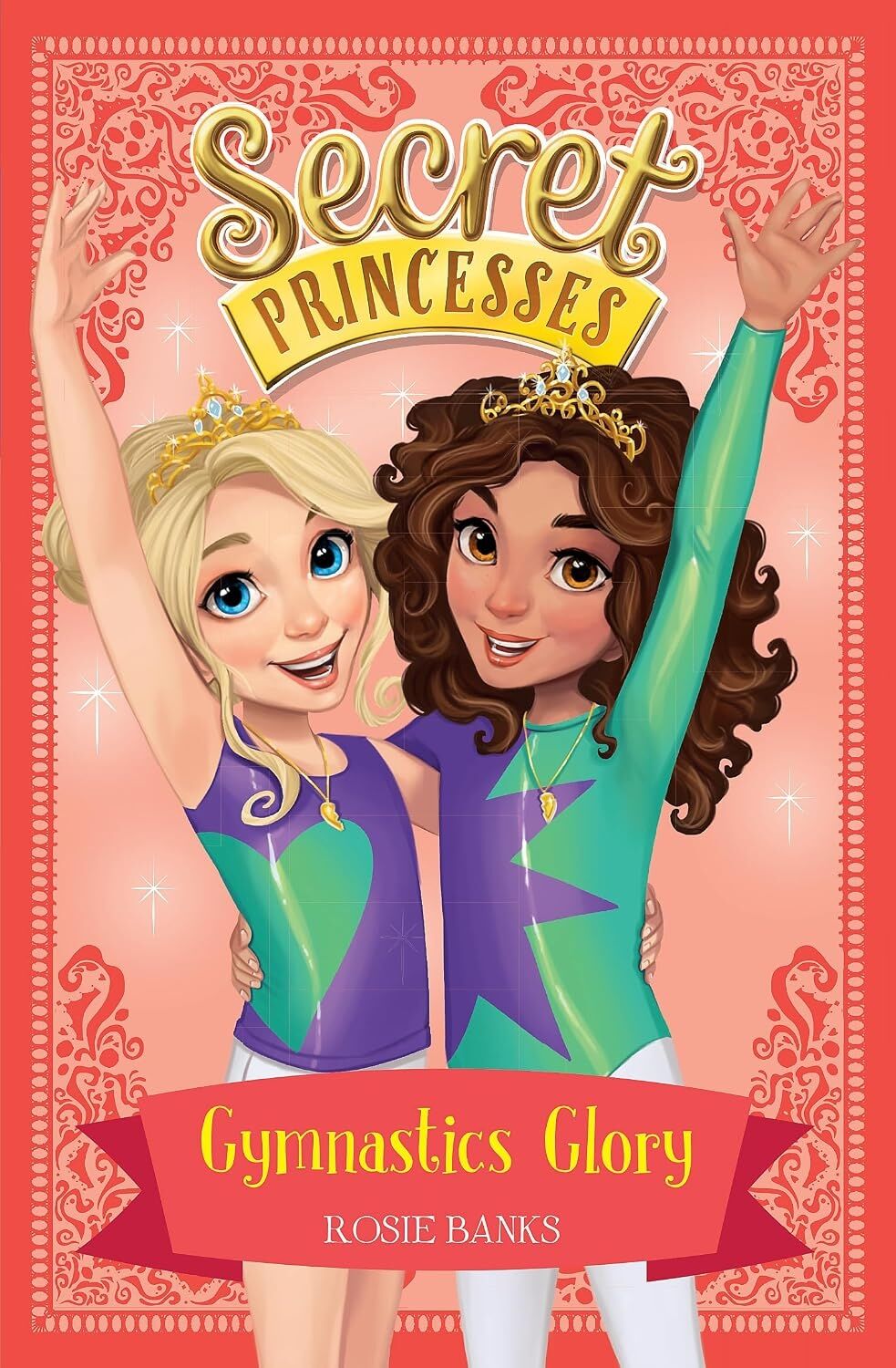 Secret Princesses: Gymnastics Glory: Book 11