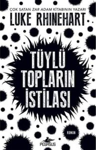 Tüylü Topların Istilası