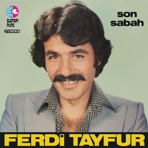 Ferdi Tayfur Son Sabah Plak
