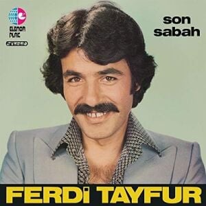 Ferdi Tayfur Son Sabah Plak