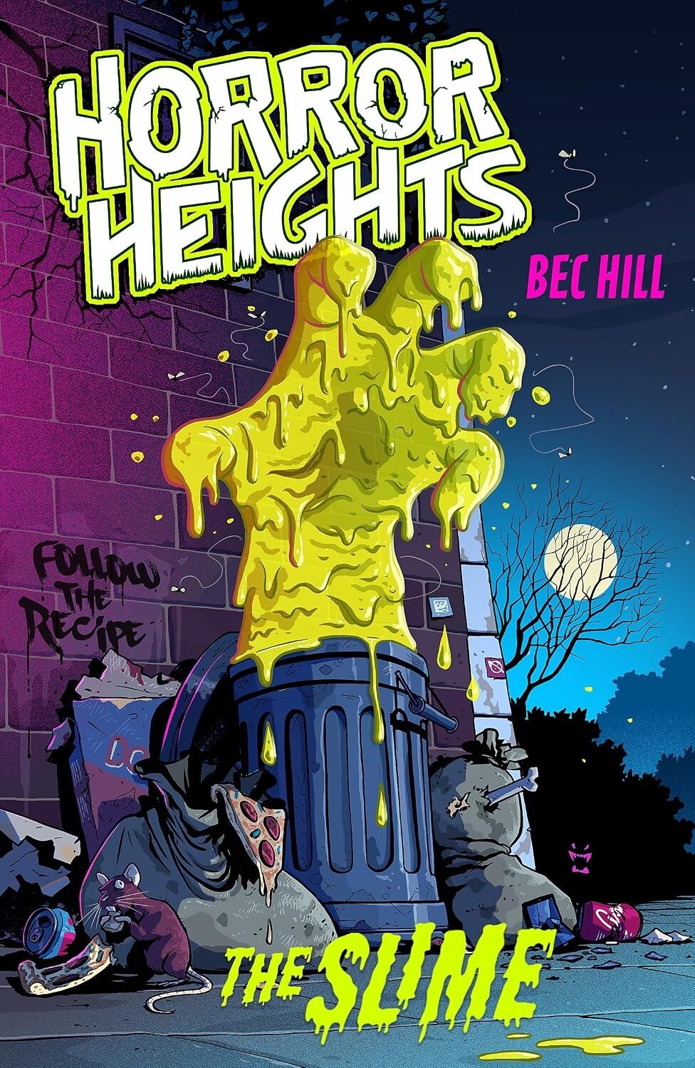 Horror Heights: The Slime: Book 1