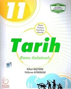 2019 11. Sınıf Tarih Konu Anlatımlı