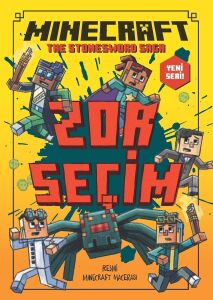 Mınecraft - Zor Seçim