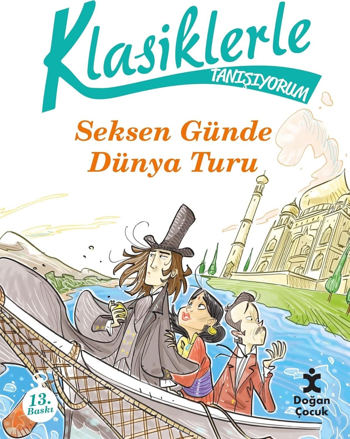 80 Günde Dünya Turu: Klasiklerle Tanışıyorum