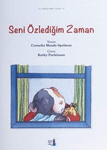 Seni Özlediğim Zaman: Nasıl Hissediyorum?