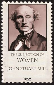 The Subjection Of Women