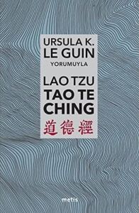 Lao Tzu: Tao Te Ching