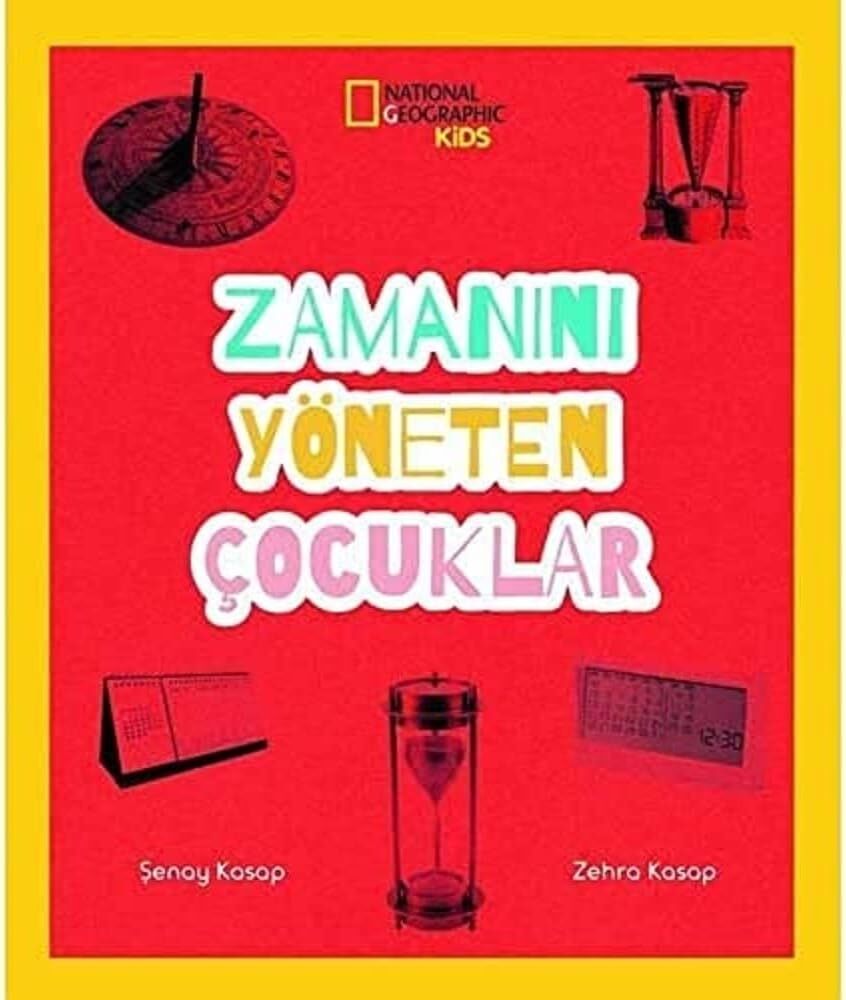 National Geographic Kids - Zamanını Yöneten Çocuklar (Kapak Değişebilir)