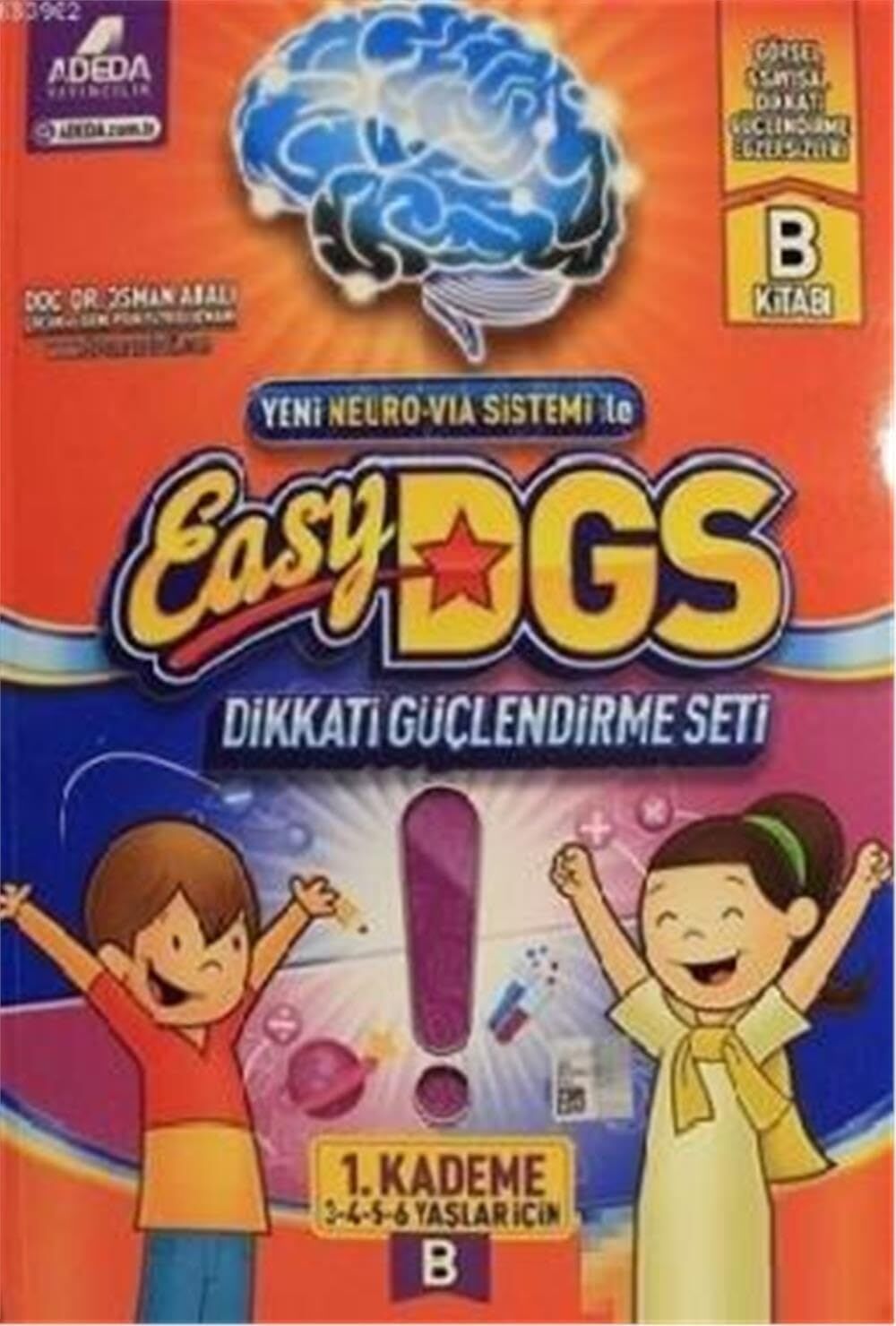 Easy Dgs Dikkati Güçlendirme Seti (3 - 4 - 5 - 6 Yaşlar Için) 1. Kademe B