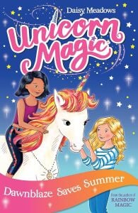 Unicorn Magic: Dawnblaze Saves Summer: Series 1 Book 1