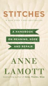 Stitches: A Handbook On Meaning, Hope, And Repair