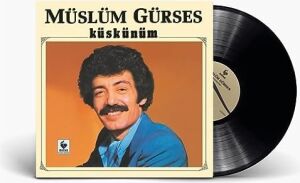 Müslüm Gürses - Küskünüm (Plak)