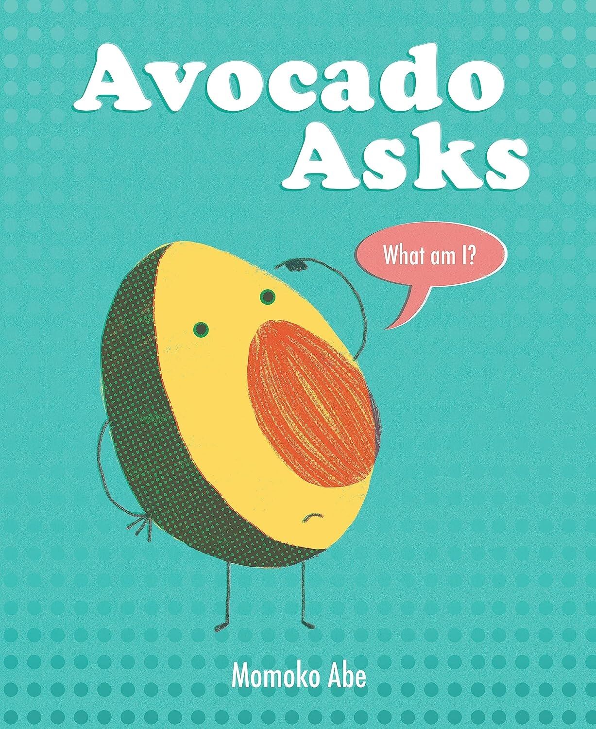 Avocado Asks: What Am I?