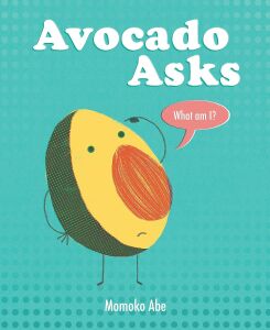 Avocado Asks: What Am I?