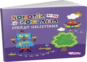 Robotik Kodlama ve Dikkat Geliştirme 4+ Yaş