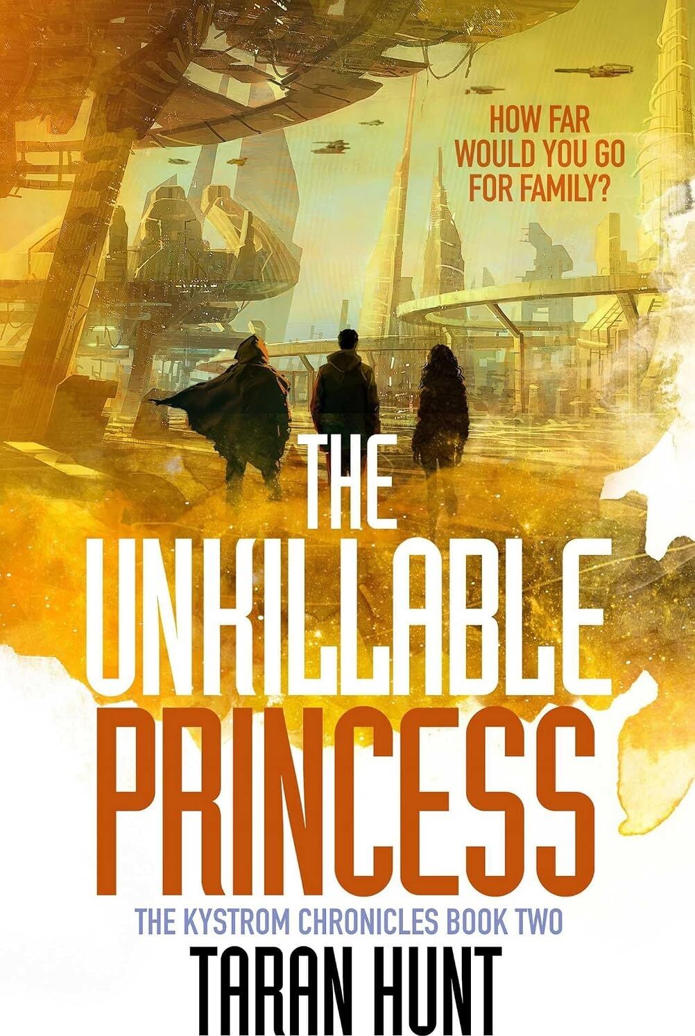 The Unkillable Princess (Volume 2)