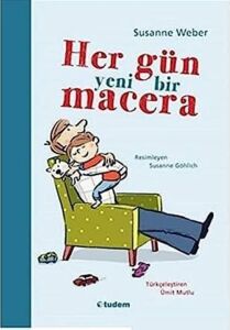Her Gün Yeni Bir Macera