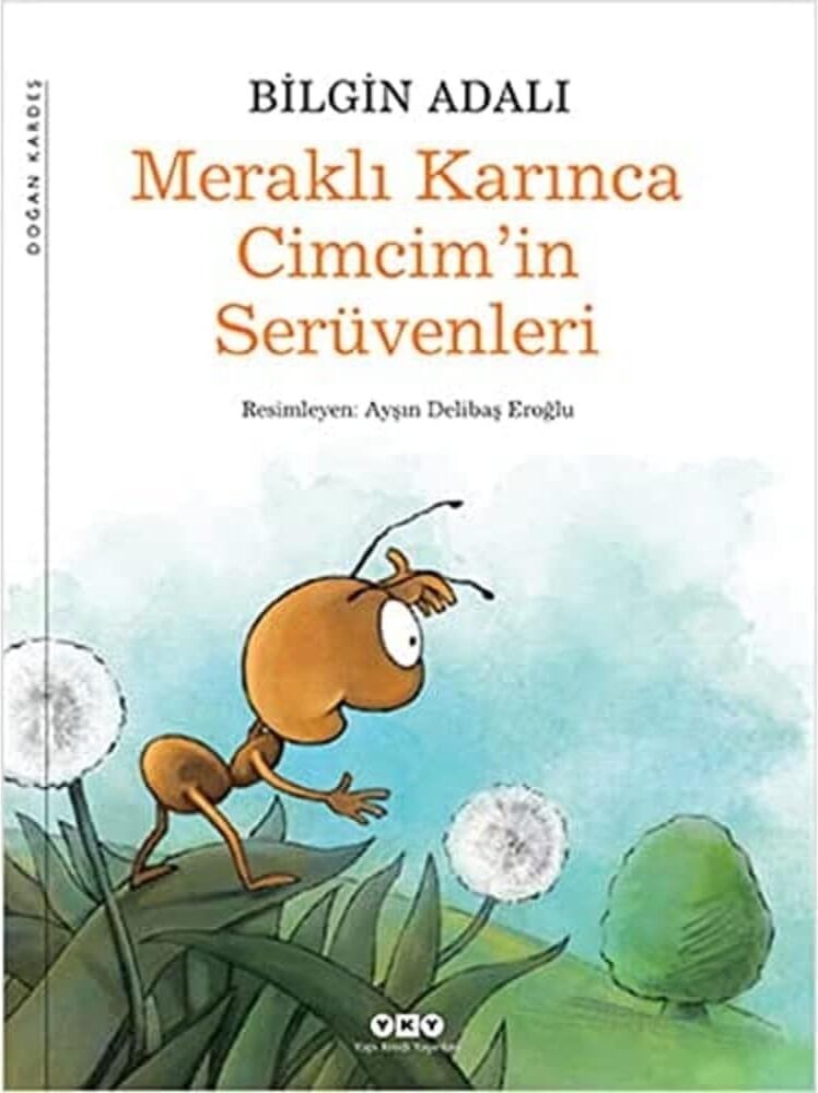 Meraklı Karınca Cimcim'in Serüvenleri: Uyku Saati Masalları - 1