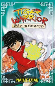Tiger Warrior: War Of The Fox Demons: Book 2