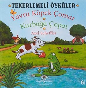 Yavru Köpek Çomar Kurbağa Çopar: Tekerlemeli Öyküler